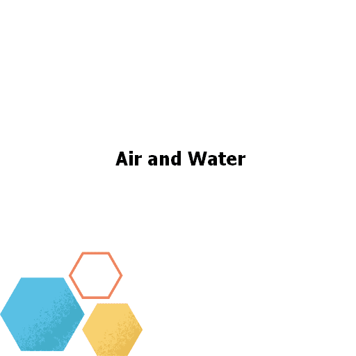 Air and Water